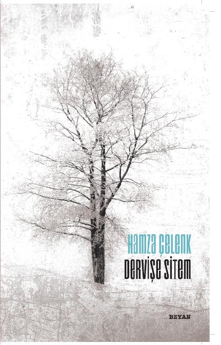 “DERVİŞE SİTEM” BEYAN YAYINLARINDA ÇIKTI…. 