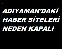 ADIYAMAN HABER SİTELERİNE YAPILAN SİBER SALDIRILAR KİMİN UMURUNDA
