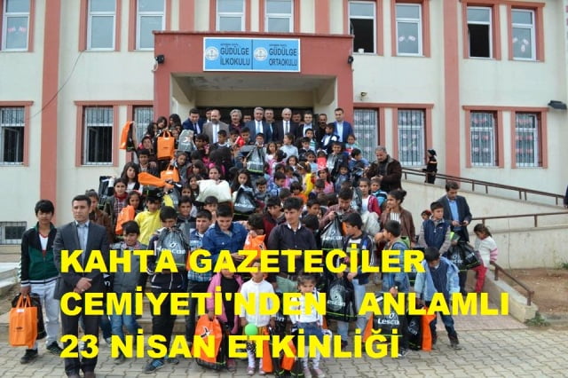 KAHTA GAZETECİLER CEMİYETİ’NDEN ANLAMLI 23 NİSAN ETKİNLİĞİ
