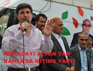 HDP DİYARBAKIR MİLLETVEKİLİ ADAYI ALTAN KAHTA’YA GELDİ