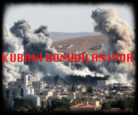 KUBANİ BOMBALANIYOR