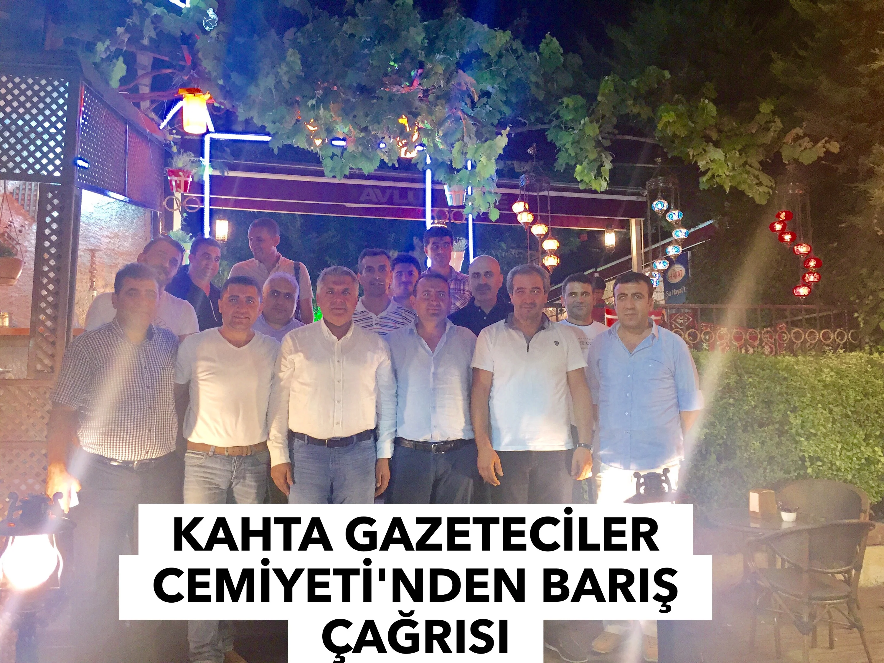 KAHTA GAZETECİLER CEMİYETİNDEN BARIŞ ÇAĞRISI