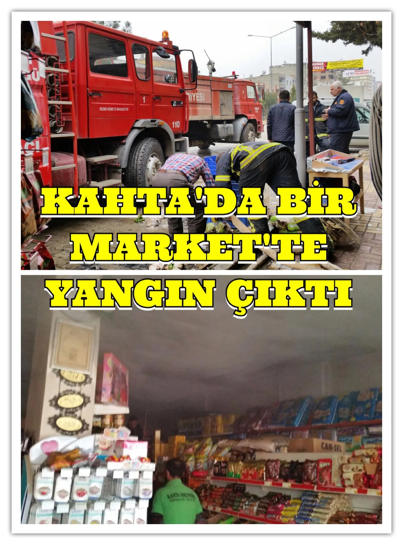 KAHTA’DA BİR MARKET’TE YANGIN ÇIKTI