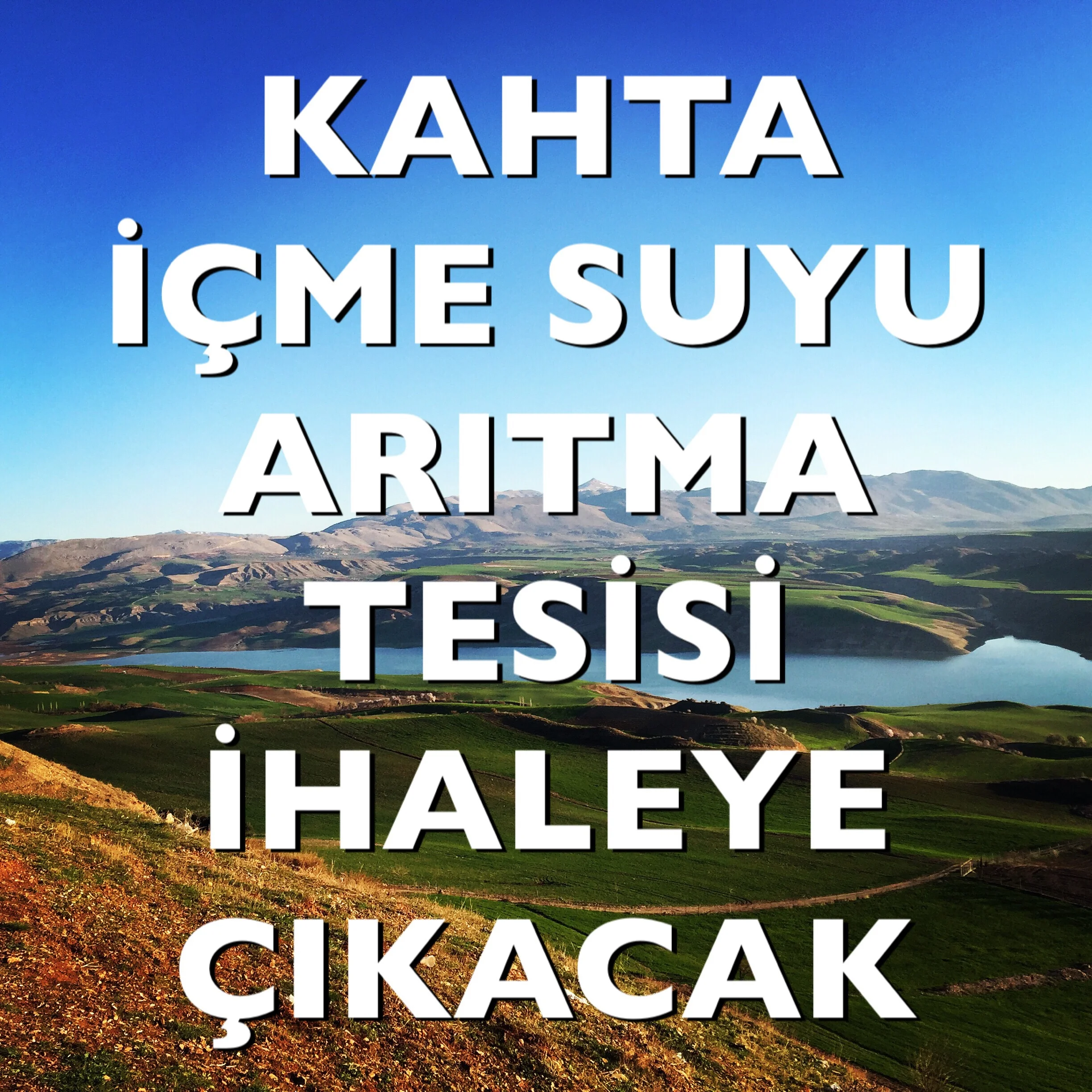 KAHTA İÇME SUYU ARITMA TESİSİ İHALESİ YAPILACAK