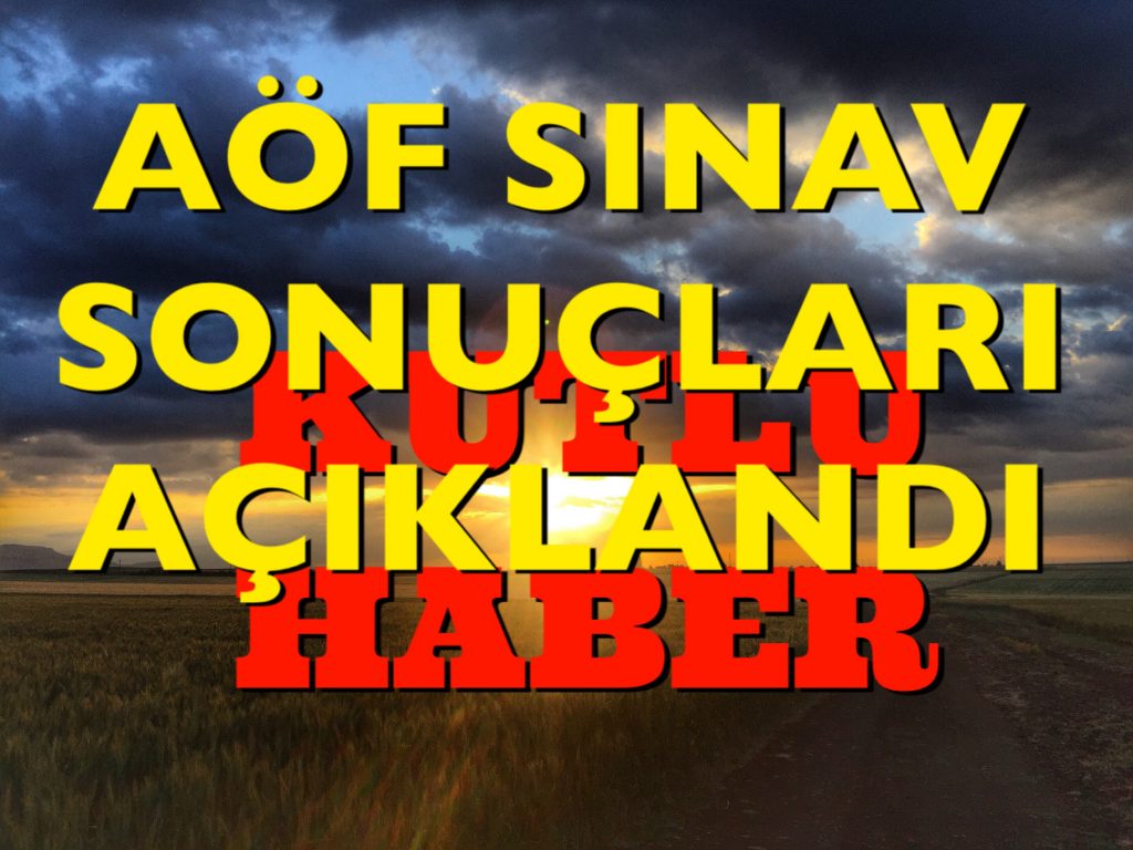 AÇIKÖĞRETİM SINAV SONUÇLARI AÇIKLANDI