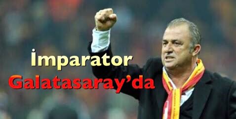 İmparator Galatasaray’da…