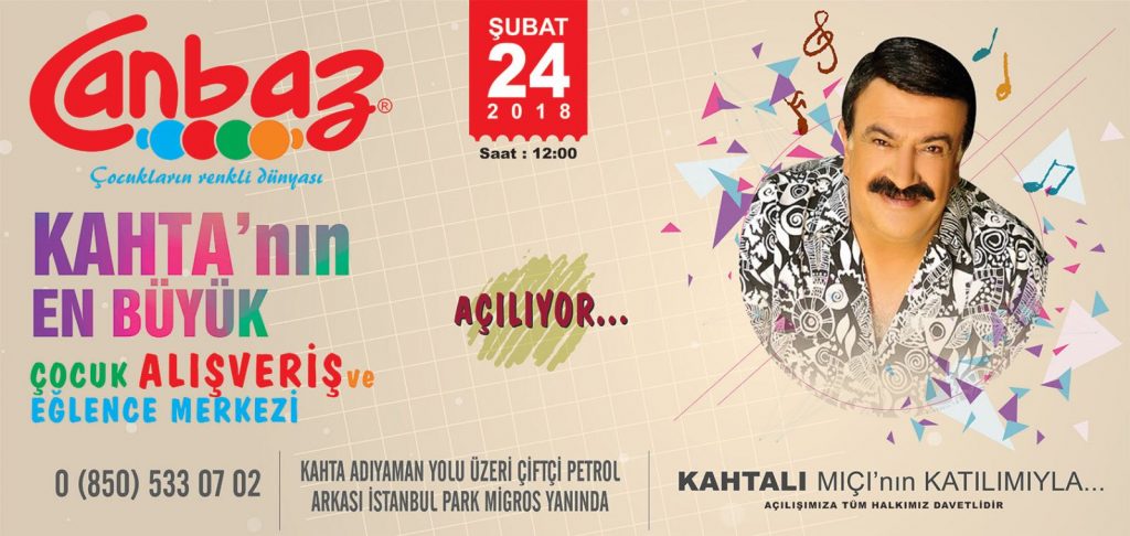 Kahta’nın En Büyük Çocuk Alış Veriş Ve Eğlence Merkezi Açılıyor.