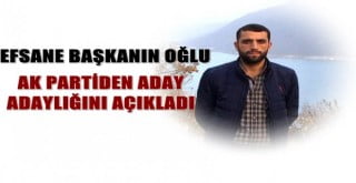 Efsane Başkanın Oğlu Aday Adaylığını Açıkladı