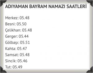 Adıyaman bayram namazı vakitleri