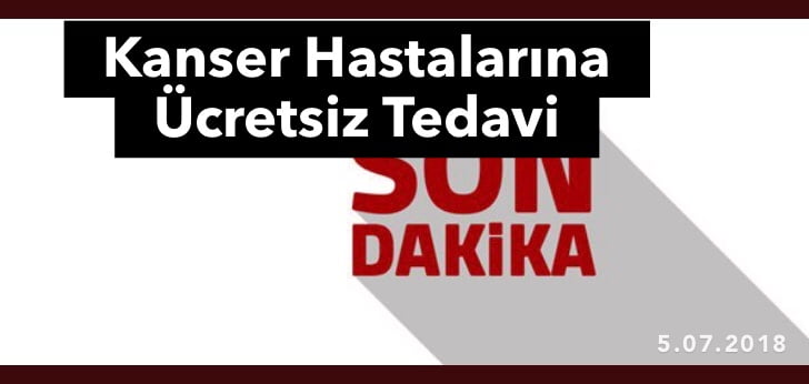 SGK Kanser Hastalarının Tedavisini Ücretsiz Hale Getirdi