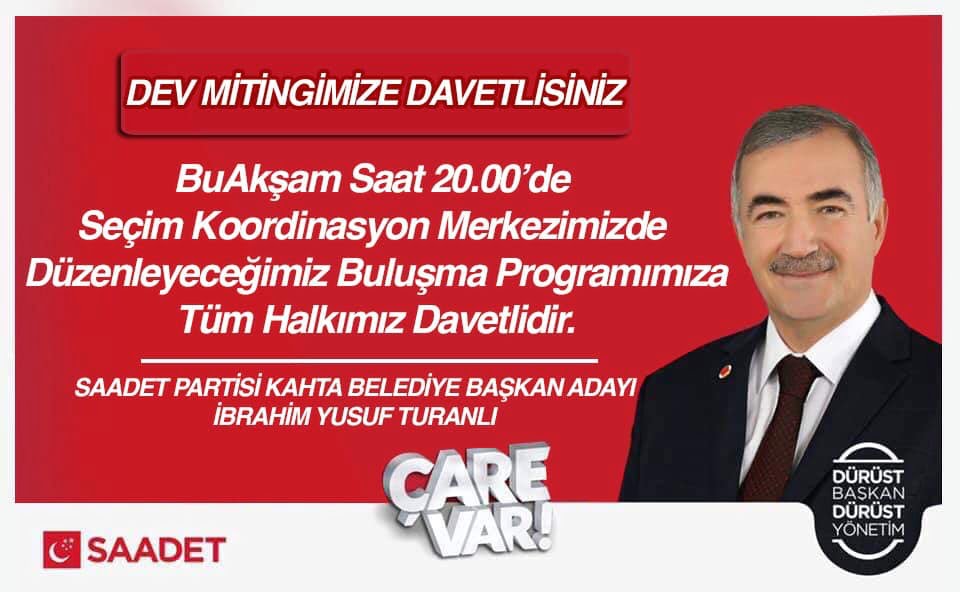 Turanlı’dan, Final Mitingine  Davet