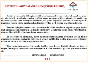 Adıyaman valisi Çuhadar, yolcuları uyardı…