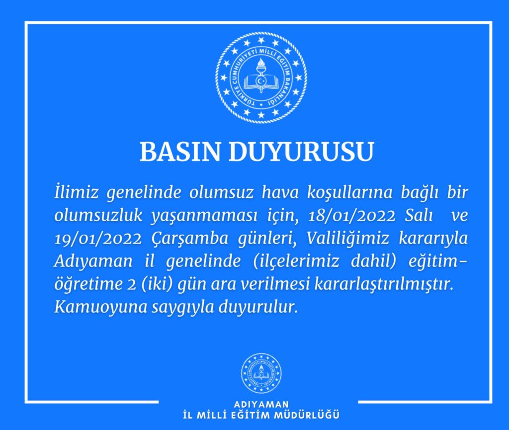 Adıyaman’da okullar tatil edildi