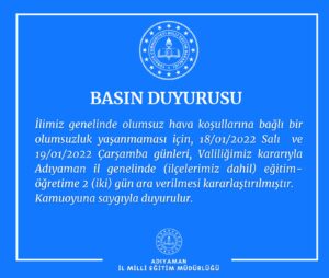 Adıyaman’da okullar tatil edildi