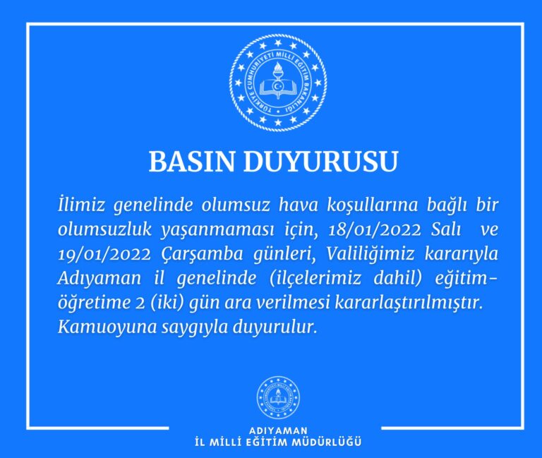 Adıyaman’da okullar tatil edildi