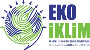 Eko İklim Zirvesi Ankara’da Yapılacak