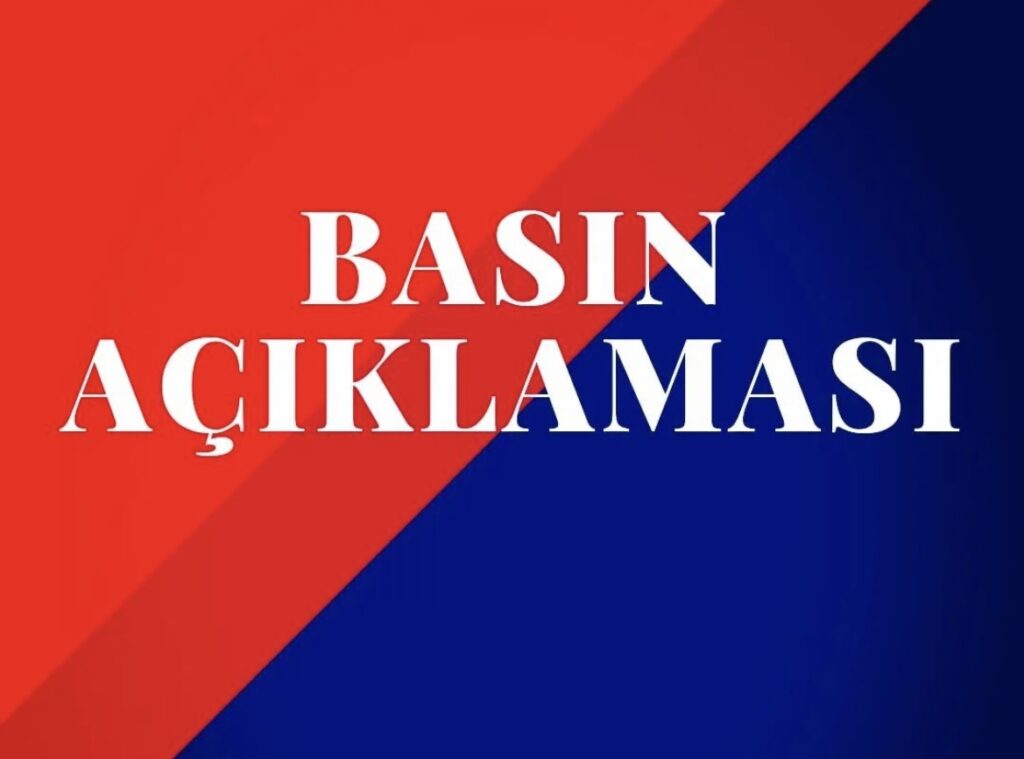 Basın Açıklaması