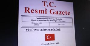 Mülki İdare Amirleri Atama Kararnamesi Resmi Gazete’de Yayımlandı