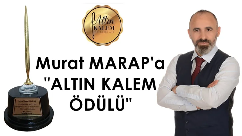 Murat Marap’a ALTIN KALEM ÖDÜLÜ