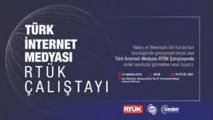 RTÜK “ TÜRK İNTERNET MEDYA ÇALIŞTAYI’NDA İNTERNET MEDYA TEMSİLCİLERİ İLE BULUŞUYOR