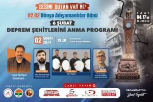 02.02 Dünya Adıyamanlılar Günü’nde, 6 Şubat deprem hayatını kaybedenler için anma programı düzenlenecek.
