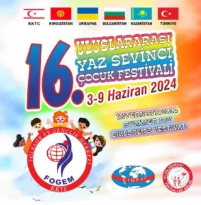 FOGEM’in 16. Uluslararası Yaz Sevinci Çocuk Festivali 3 Haziran’da başlıyor