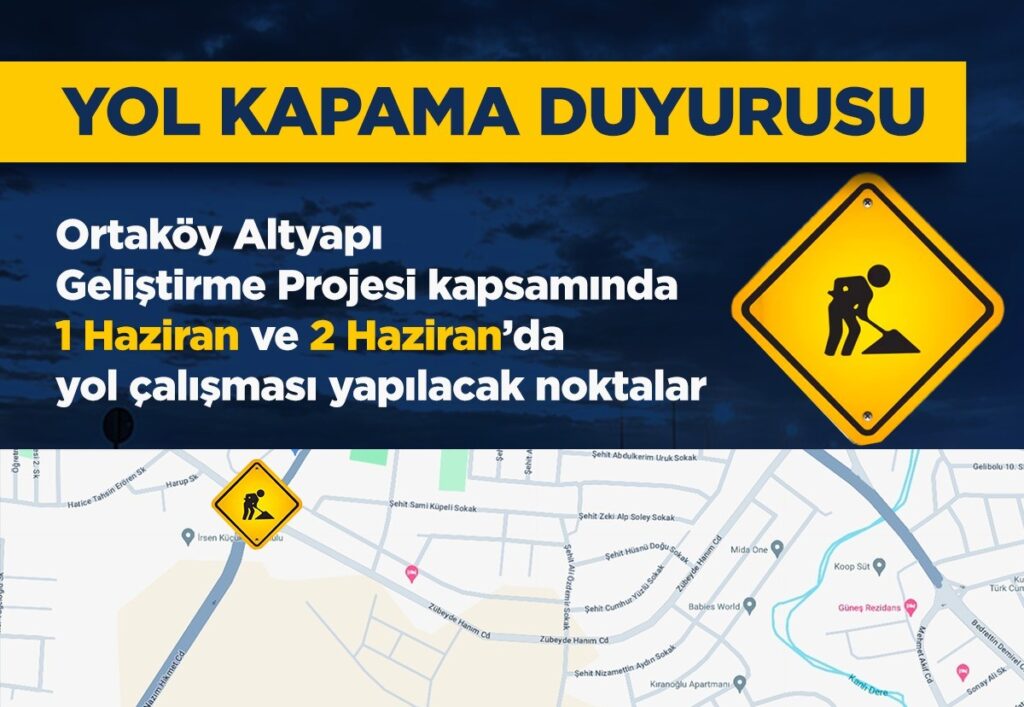 Metehan çemberinde kazı çalışması nedeniyle hafta sonu bölgedeki yollar kapalı olacak