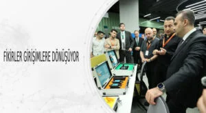 Fikirler girişimlere dönüşüyor