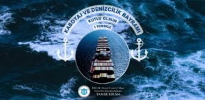 1 Temmuz Denizcilik ve Kabotaj Bayramı Kutlu Olsun