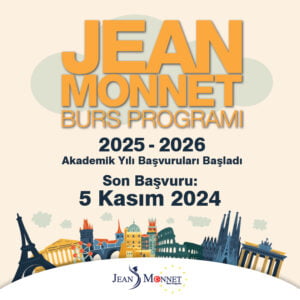 Jean Monnet Burs Programı için başvurular sürüyor