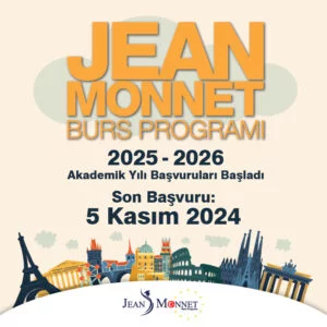 Jean Monnet Burs Programı için başvurular sürüyor