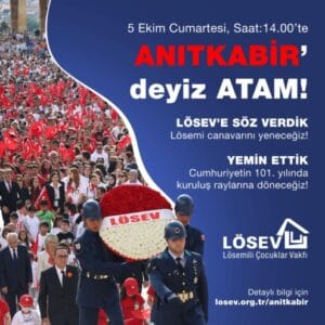 LÖSEV’den Anıtkabir’de büyük buluşma!
