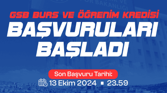 Gençlik ve Spor Bakanlığı burs/kredi başvuruları başladı