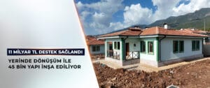 Afetlerden etkilenen 18 ilde vatandaşlara 11milyar destek
