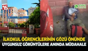 İlkokul öğrencilerinin gözü önünde uygunsuz hareketlere emniyetten anında müdahale