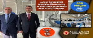 Kars’a 650 milyon TL’lik dev sağlık yatırımı – Birlik Haber Ajansı