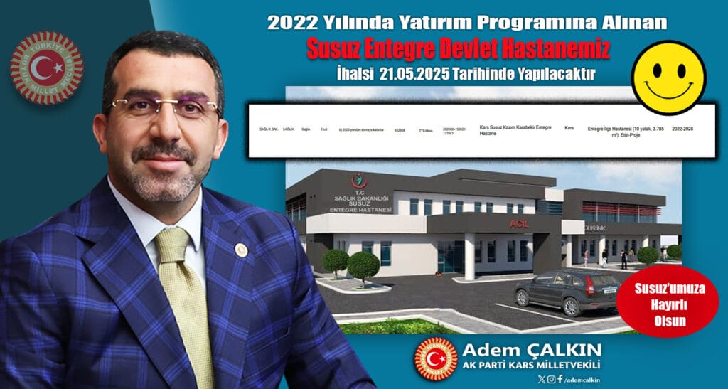 Kars Milletvekili Adem Çalkın: “Susuz ilçesi modern sağlık tesisine kavuşuyor” – Birlik Haber Ajansı