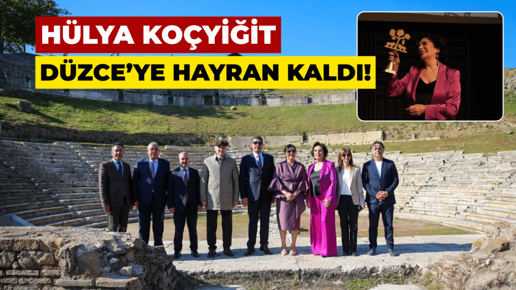 Hülya Koçyiğit “Konuralp Antik Kente” hayran kaldı – Birlik Haber Ajansı