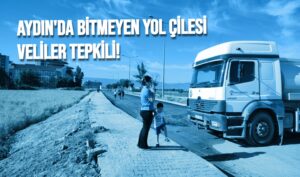 Aydın’da bitmeyen yol çilesi: Veliler tepkili! – Birlik Haber Ajansı