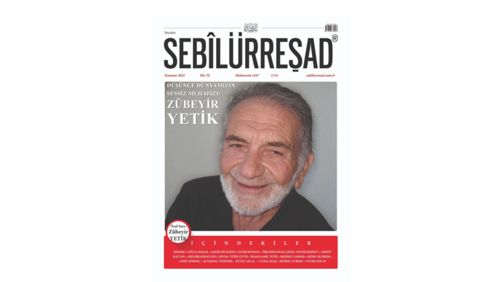 Sebilürreşad Temmuz sayısı çıktı – Birlik Haber Ajansı