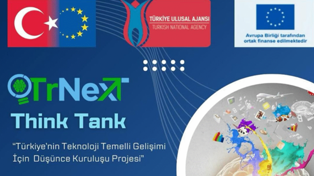 TrNext Think Tank başlıyor: Gençlerle teknoloji temelli gelecek tasarlanacak – Birlik Haber Ajansı