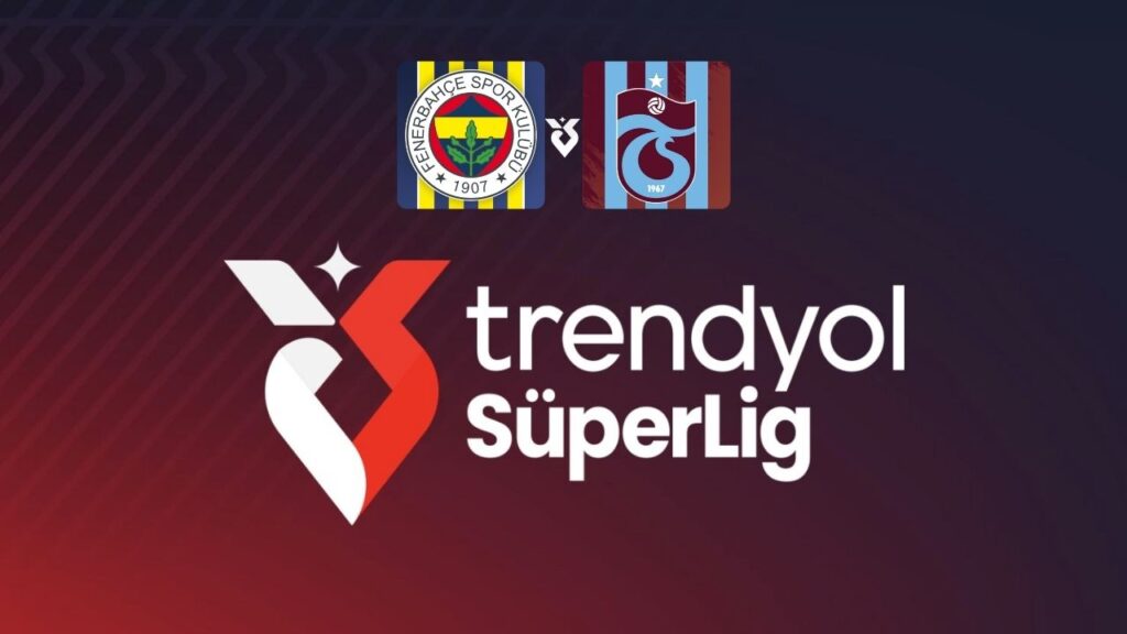 Fenerbahçe-Trabzonspor maçının başlama saati değiştirildi – Birlik Haber Ajansı