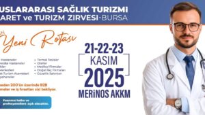 Dünyanın Gözü Bursa’da: Sağlık Turizminde Küresel Zirve için geri sayım başladı! – Birlik Haber Ajansı