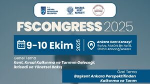 FSCONGRESS 2025: Geleceğin kentleri ve tarımı için Ankara’da buluşma – Birlik Haber Ajansı