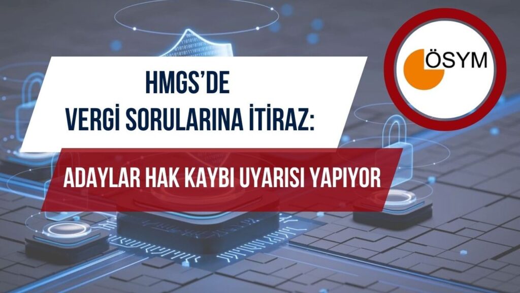 HMGS’de 97. soruda “Cevap Anahtarı Hatası” itirazı – Birlik Haber Ajansı
