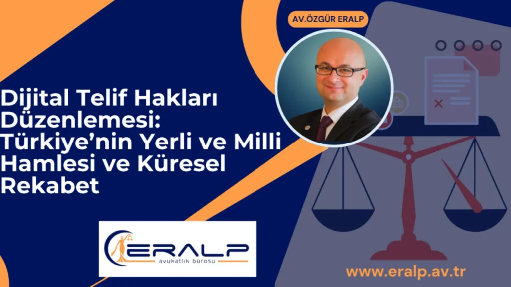 Dijital telif düzenlemesi: Türkiye’den yerli ve milli hamle – Birlik Haber Ajansı