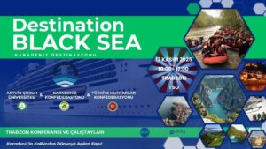 Karadeniz, dünya turizmine açılıyor: “Destination Black Sea” – Birlik Haber Ajansı