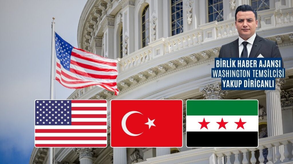 Washington’da kritik görüşme: ABD, Suriye ve Türkiye arasında çarpıcı temas – Birlik Haber Ajansı