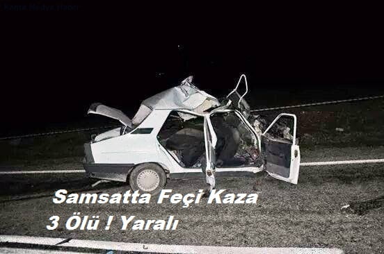 Samsat’ta Feci Kaza 3 Ölü