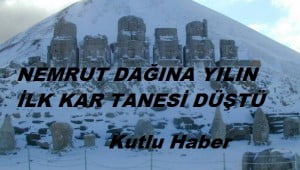 Nemrut Dağına İlk Kar Düştü